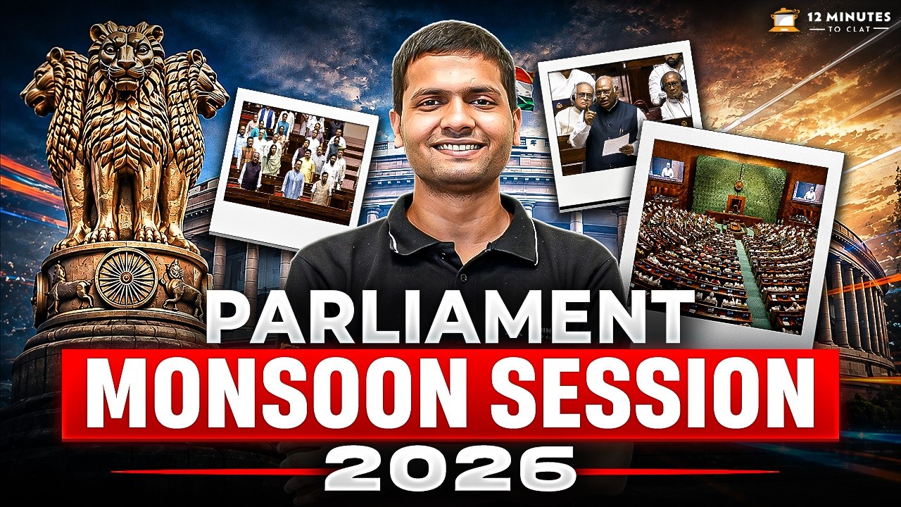 Important Bills Passed in Monsoon Session 2026 | Legal Current Affairs for CLAT 2027
