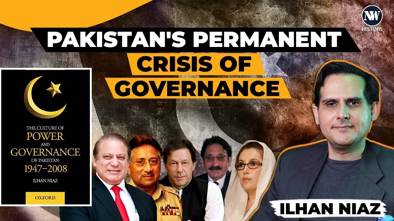 Pakistan's Permanent Crisis Of Governance | Ep 4. | Ilhan Niaz