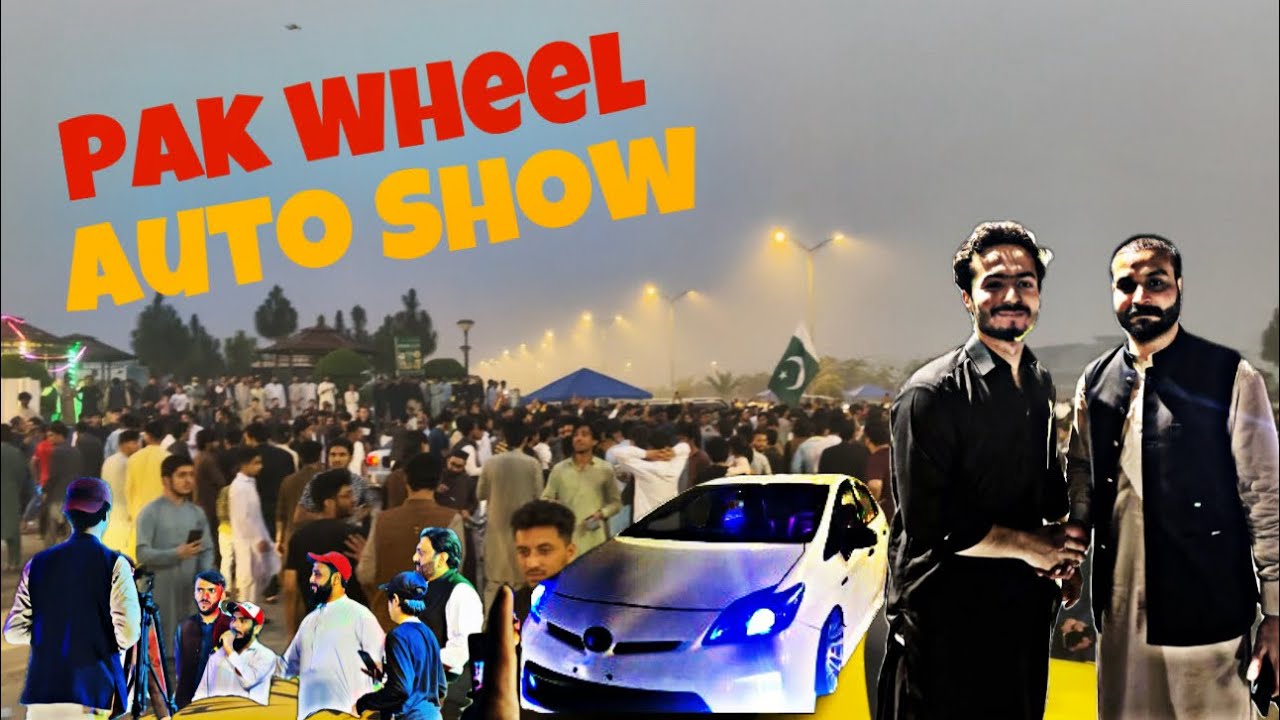 Pak Wheel auto show | Dha Peshawar | AdilAfridi Vlogs