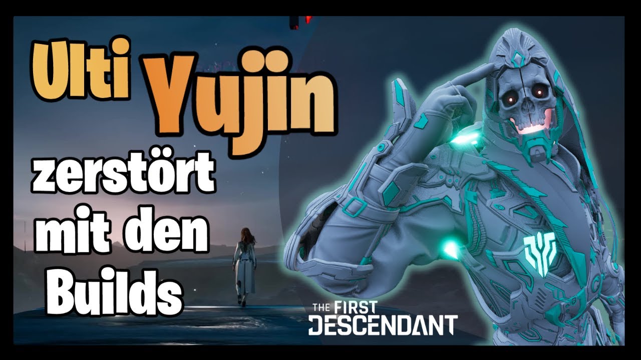 Du brauchst unbedingt Ulti Yujin! 😮 Ultimate Yujin Build & Gameplay | The First Descendant
