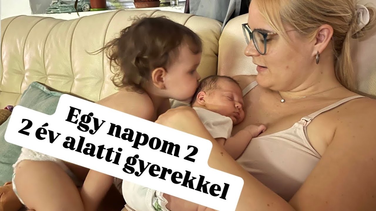 Napi VLOG | Életem két 2 év alatti gyerekkel