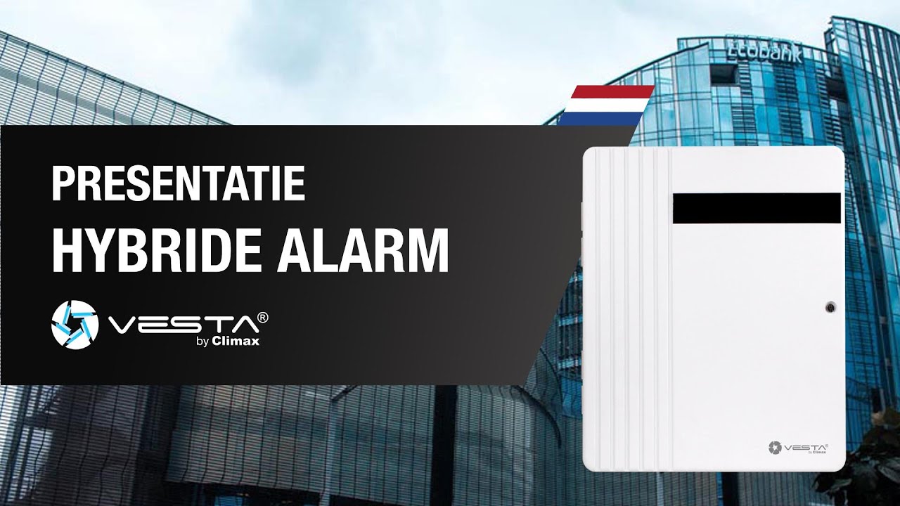 VESTA by Climax Hybride Alarm Systeem Presentatie | By Demes