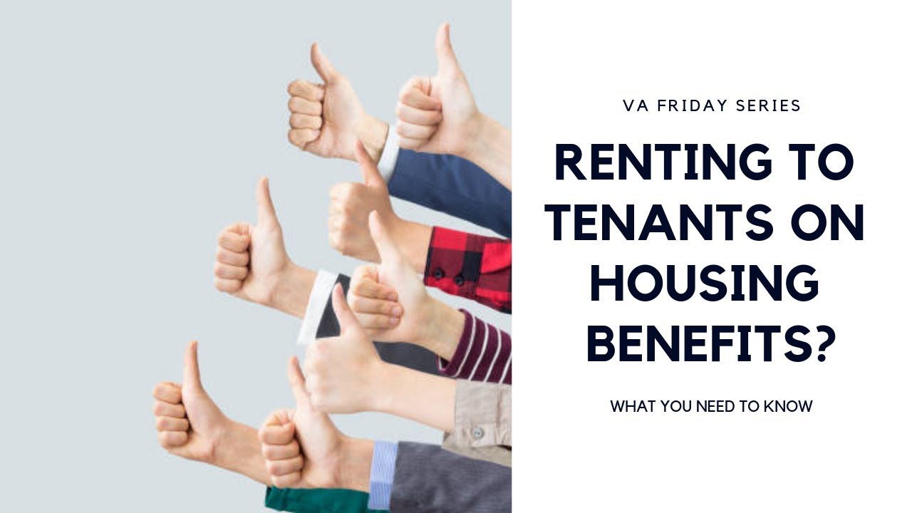 Landlords 3 Tops Tips For Renting To Tenants On Housing Benefit