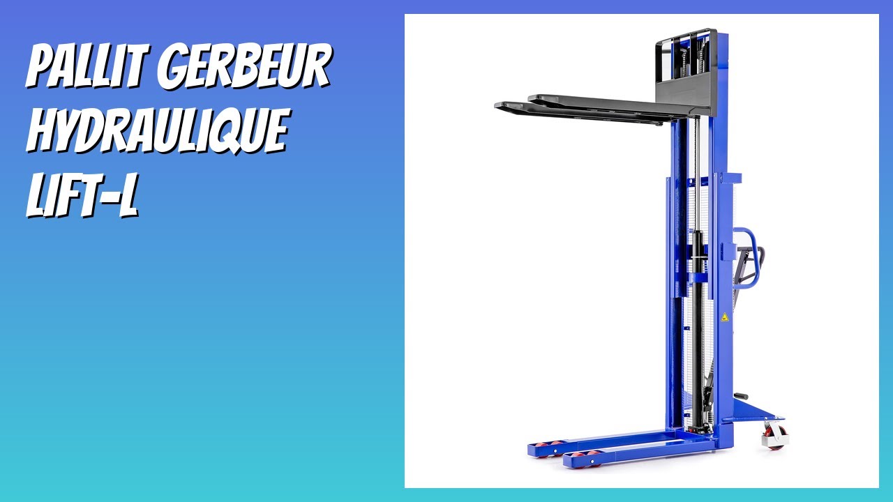 AVIS (2026) : Pallit Gerbeur hydraulique LIFT-L. DÉTAILS