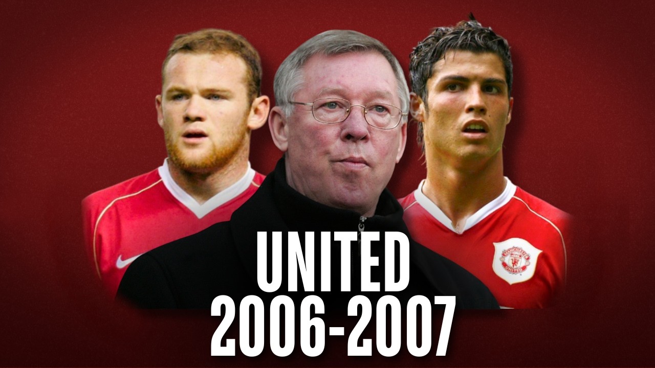 Man United: Road To Victory 2006/07 | Ronaldo's First PL Title!