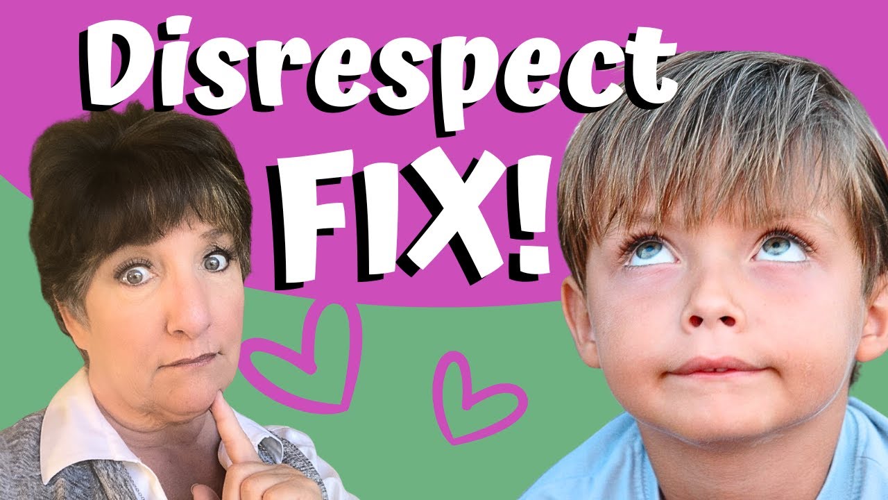 Disrespect, Eye Rolling, Back Talk, Stomping Off - What to Do About It!