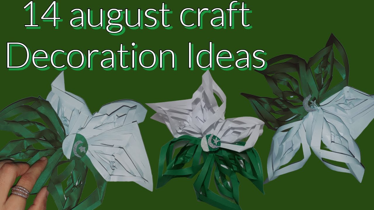 Independence Day Craft Ideas | 14 August Decoration Ideas|Pakistan Day Crafts|14 August Craft Ideas
