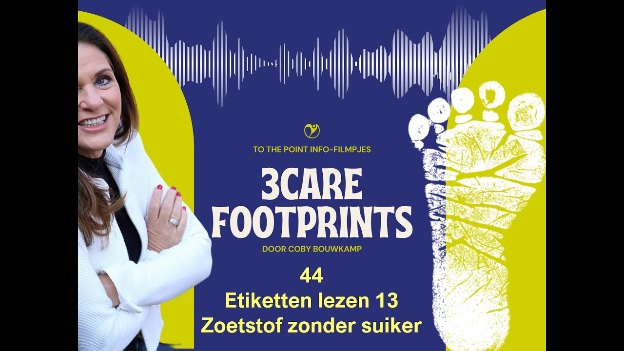 44  Footprint Etiketten lezen 13 Zoetstof zonder suiker