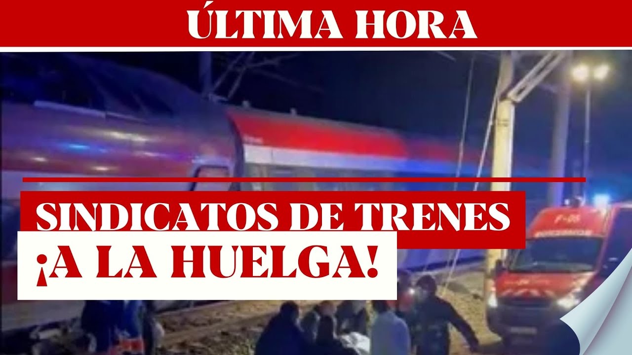#ÚLTIMAHORA Rebelión en el sector ferroviario: sindicatos de maquinistas convoca huelga general