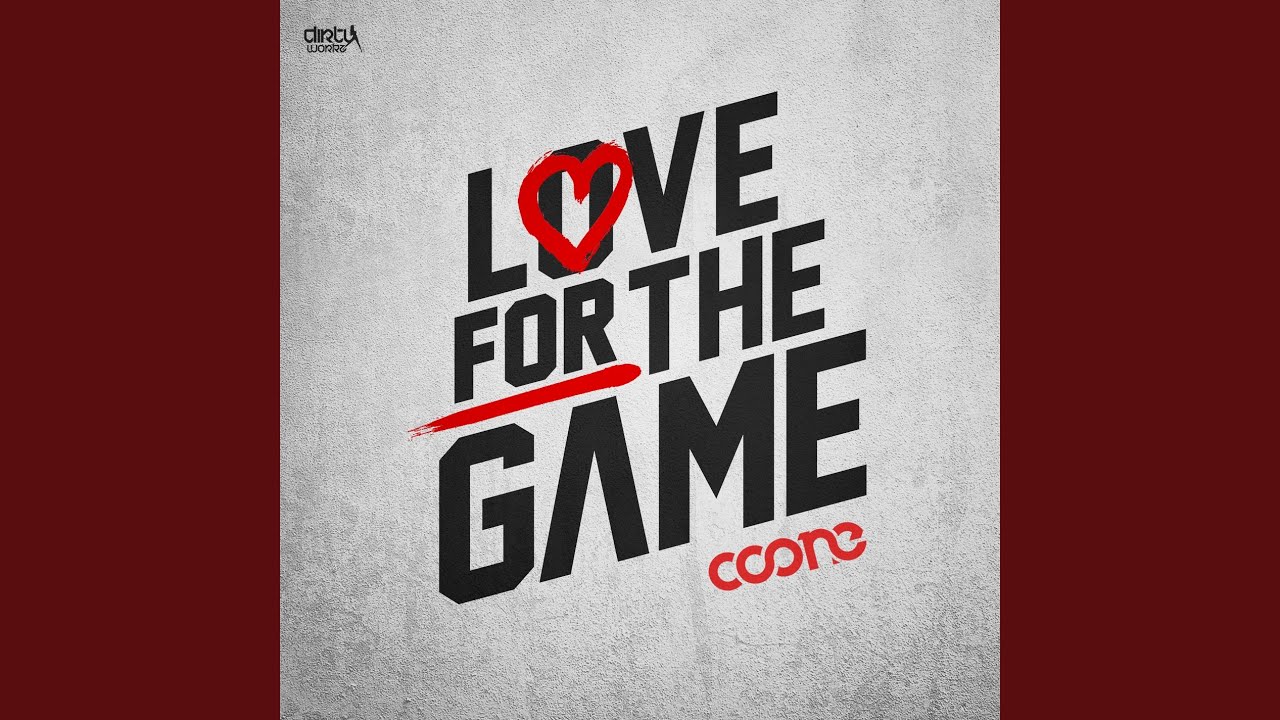 Love For The Game (Radio Version)
