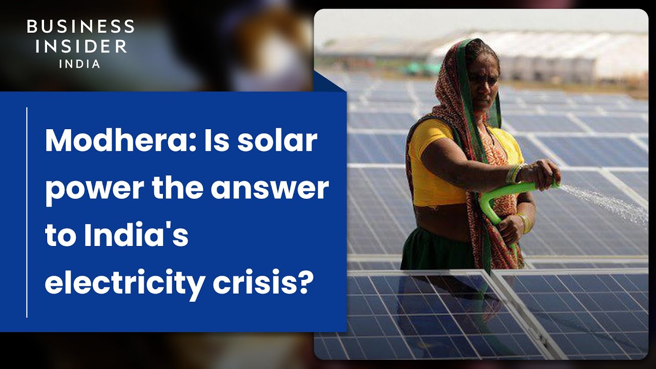 Modhera: Is Solar Power The Answer To India's Electricity Crisis?