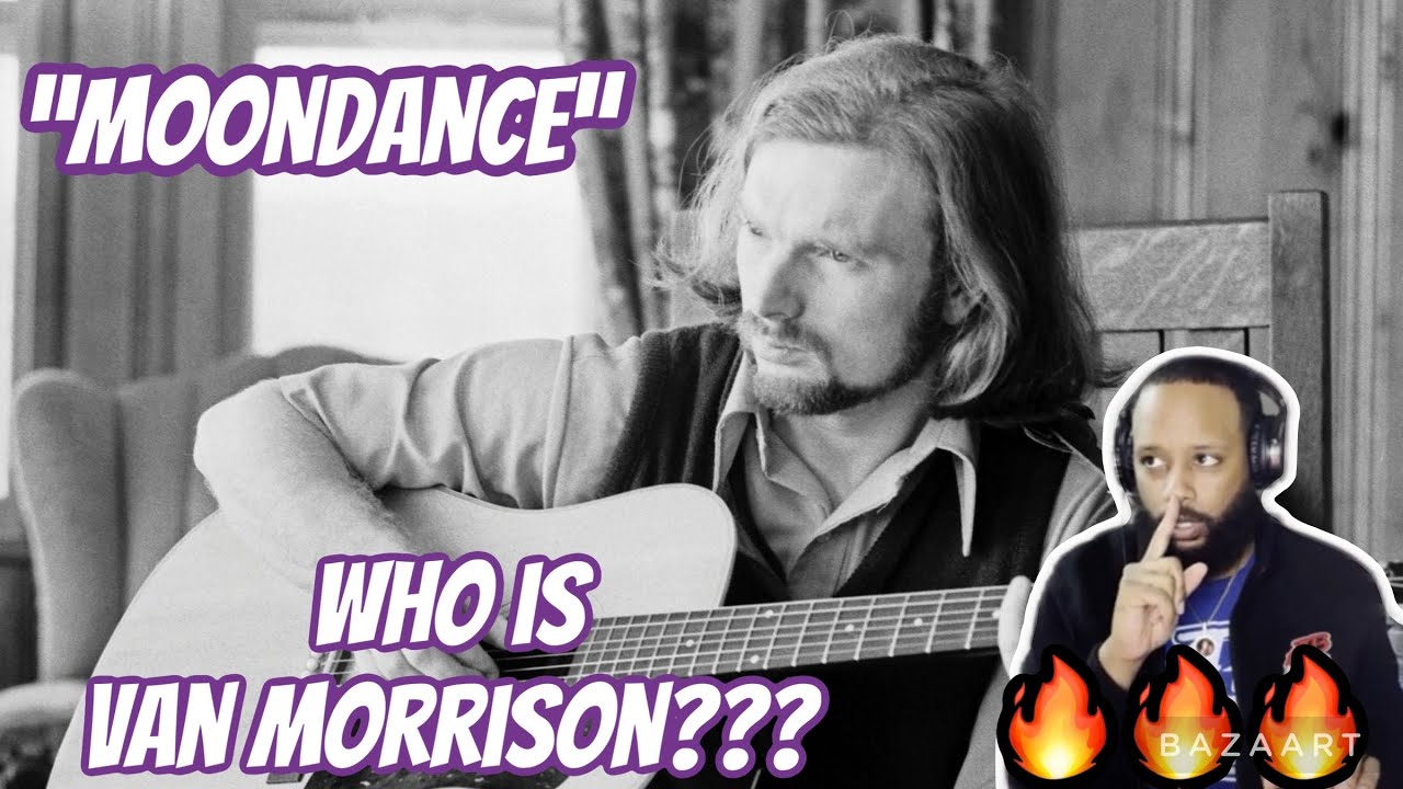 FIRST TIME HEARING | VAN MORRISON - 