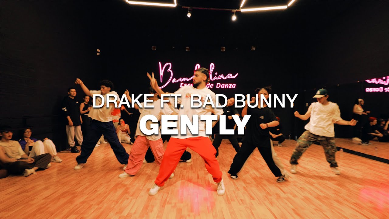 GENTLY - Drake Ft. Bad Bunny / Thony Gonzalez Choreography / Taller Intermedio