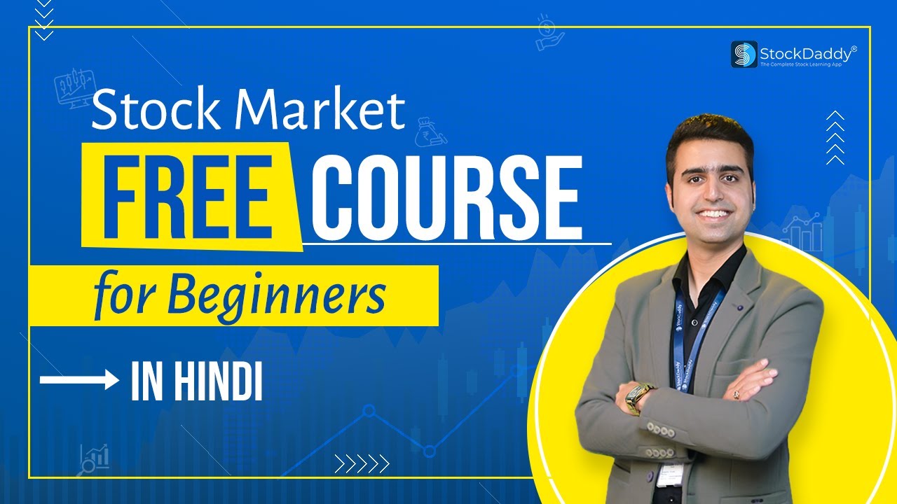 Stock Market Course For Beginners | Free Share Market Course In Hindi | StockDaddy