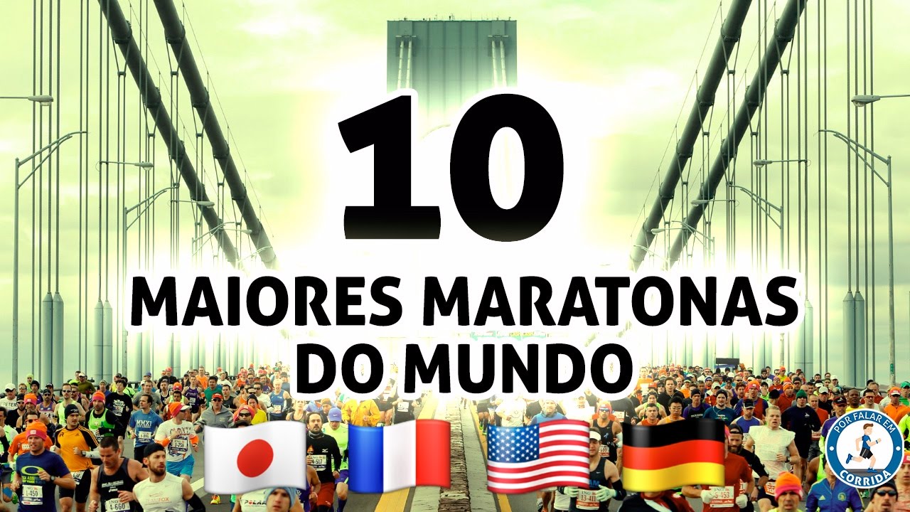 TOP 10 MAIORES MARATONAS DO MUNDO EM 2016