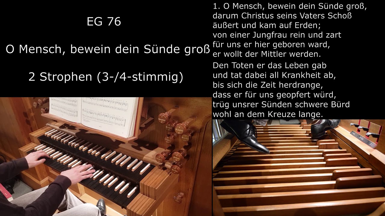 EG 76 - O Mensch, bewein dein Sünde groß (Orgelsätze mit Liedtext)