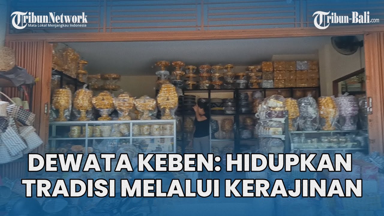 UMKM BALI | Dewata Keben: Menghidupkan Tradisi Melalui Kerajinan Upacara Keagamaan