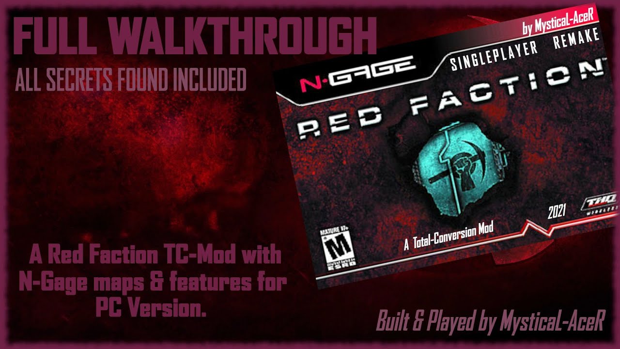 Red Faction - N-Gage Remake Mod for PC - FULL WALKTHROUGH