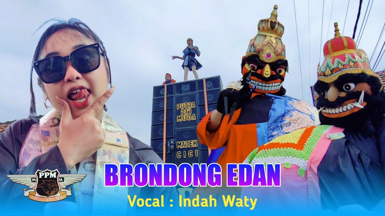 VIRAL‼️ BRONDONG EDAN VOC. INDAH WATY X PUTRA PA'I MUDA SHOW PRANTI KANDANGHAUR 