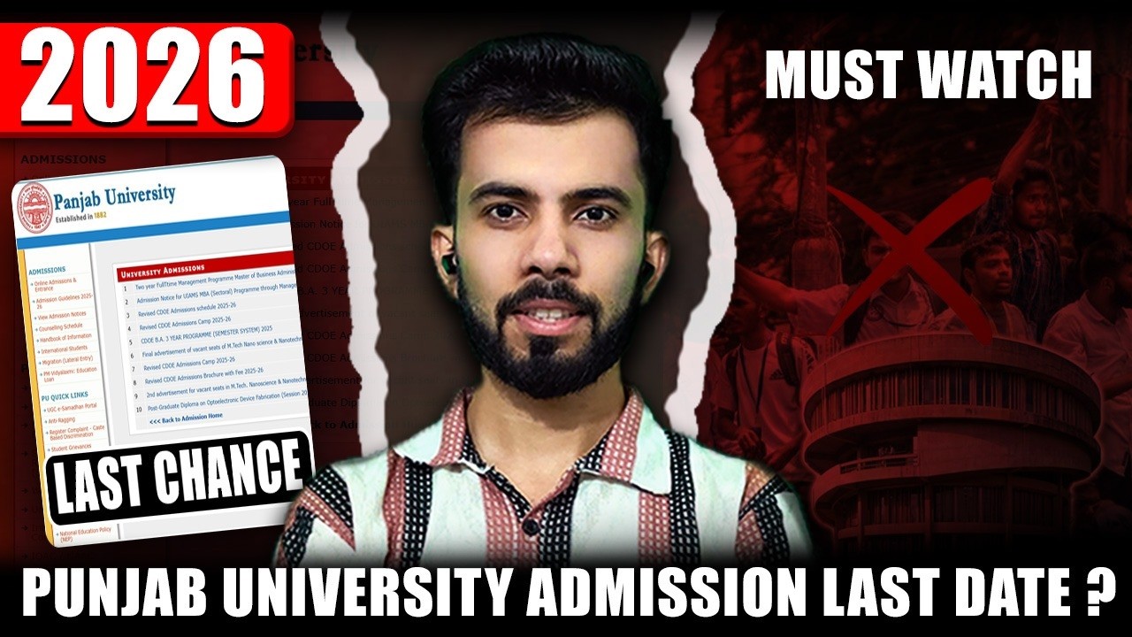 Pu admission Last dates 2026| Must Watch before its too late| Pnjab university chandigarh|