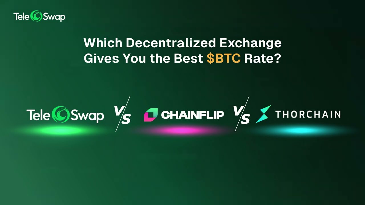 Best Decentralized Bitcoin Swap (2025)? | TeleSwap vs THORChain vs Chainflip &ndash; Rates Compared