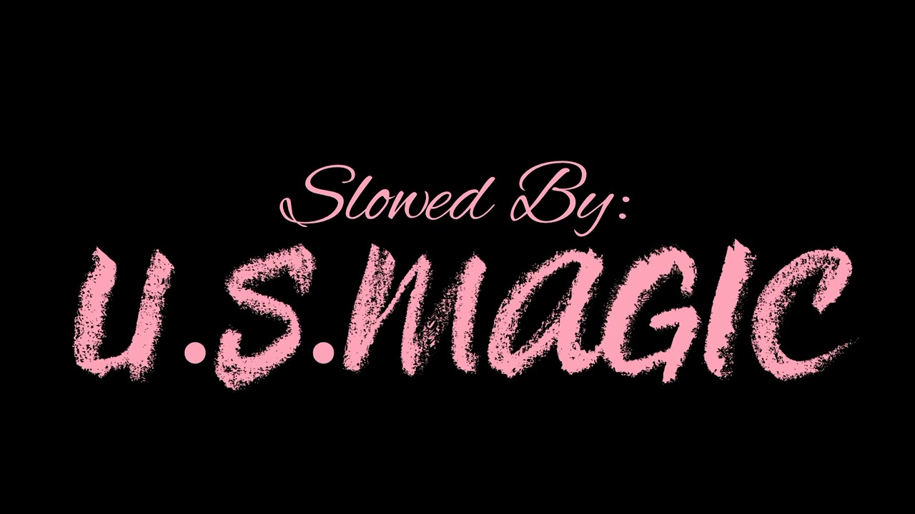 We Can't Forget Him #slowed