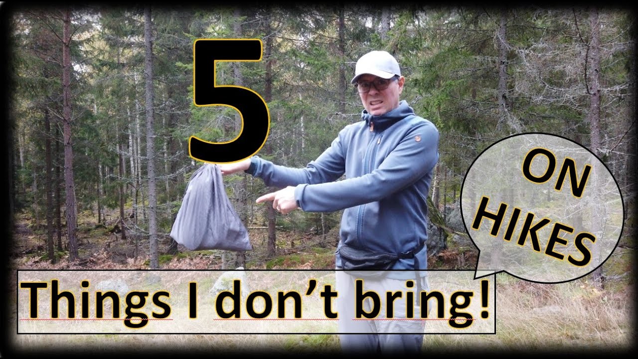 5 THINGS I DON’T BRING | ON MY HIKES | TO SAVE WEIGHT