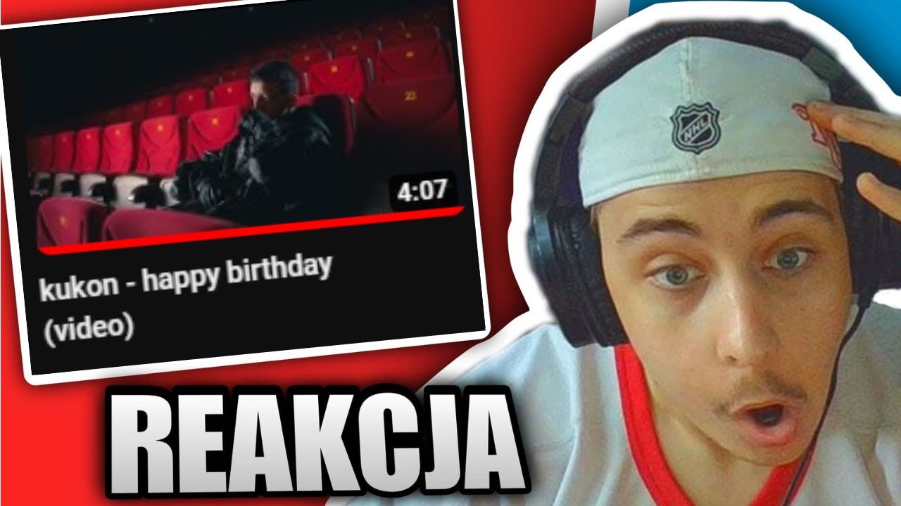 kukon - happy birthday (video) (REAKCJA!!!)