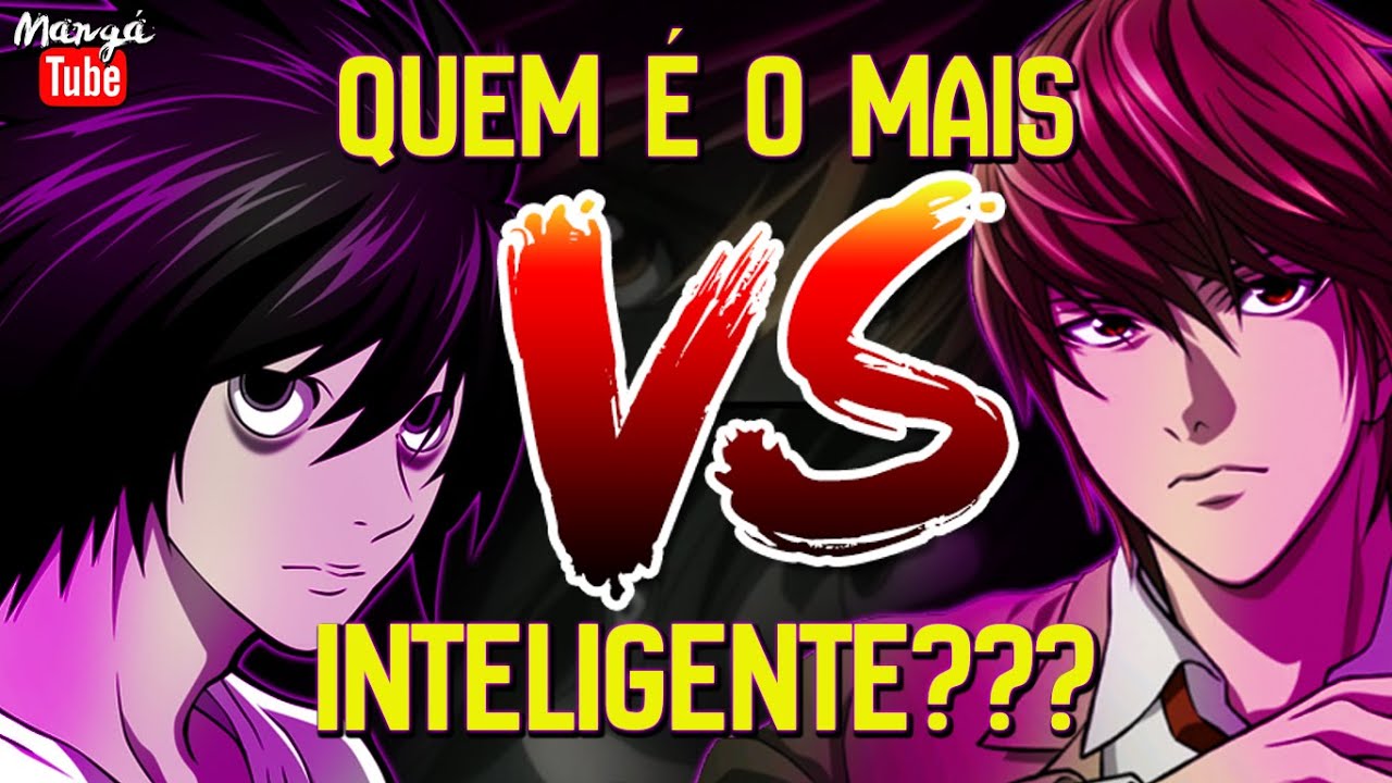QUEM É O PERSONAGEM MAIS INTELIGENTE DE DEATH NOTE?