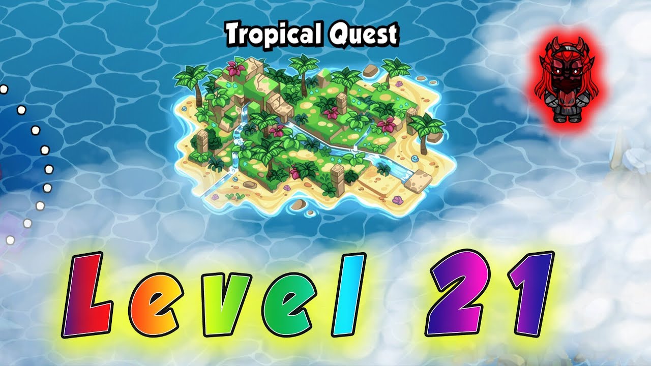 Bomber Friends - Tropical Quest - Level 21 ✅