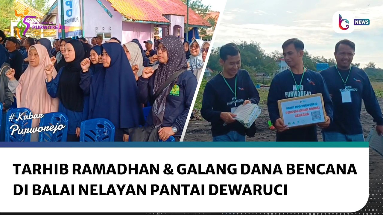 Tarhib Ramadhan dan Penggalangan Dana Bencana di Balai Nelayan Pantai Dewaruci