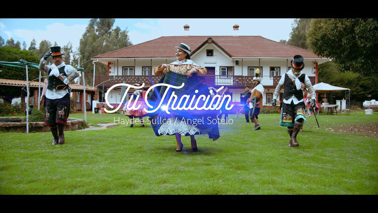 HAYDEE SULLCA Tu Traición TUNANTADA 2022