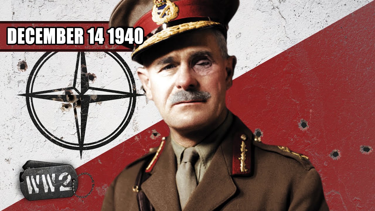 068 - The Empire Strikes Back - Britain&rsquo;s Operation Compass - WW2 - December 14, 1940