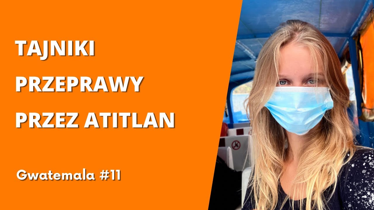 Panajachel - Brama do najpiękniejszego jeziora w Gwatemali 🚤🌋| Gwatemala #11