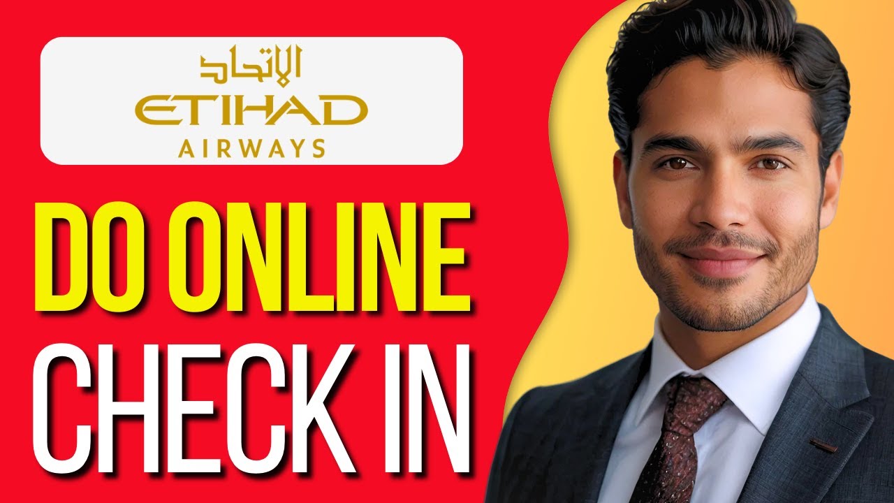 How To Check In Etihad Airways Online (NEW 2025)