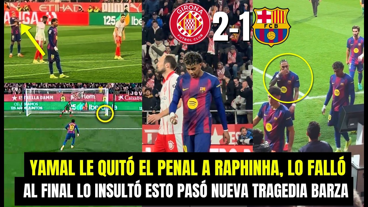 MIRA CÓMO RAPHINHA INSULTÓ A YAMAL POR QUITARLE EL PENAL Y FALLAR VS GIRONA, ESTO NADIE VIÓ!