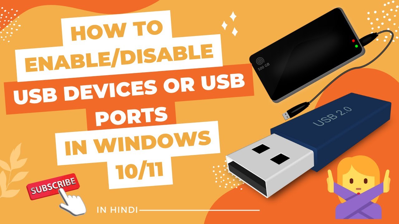 🔥How To ENABLE/DISABLE USB Devices Or USB Ports in Windows 11/10 | 🚫BLOCK USB Port | IN HINDI