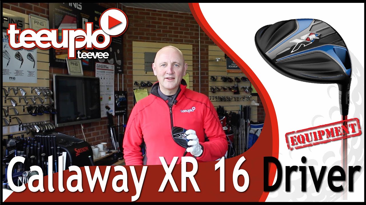 Callaway XR 16 Driver
