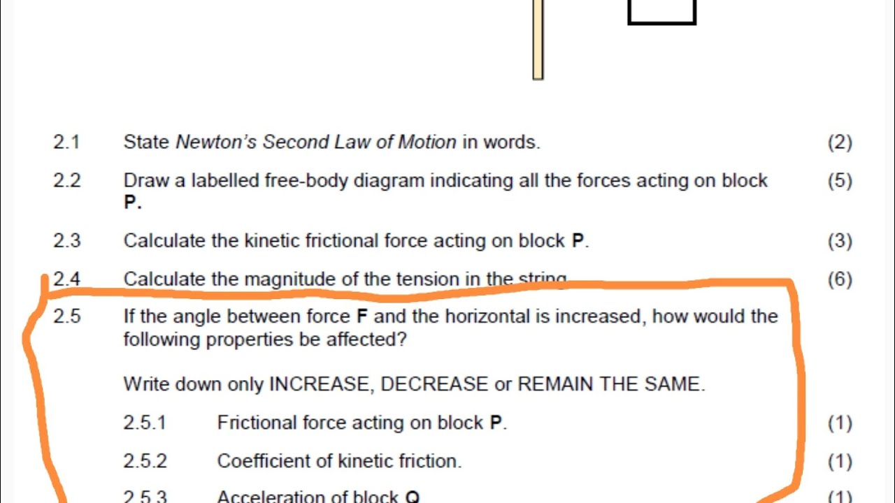 Grade 12 Physics: The LAST Question in Newton’s Laws (Increase, Decrease or Remains the Same?)
