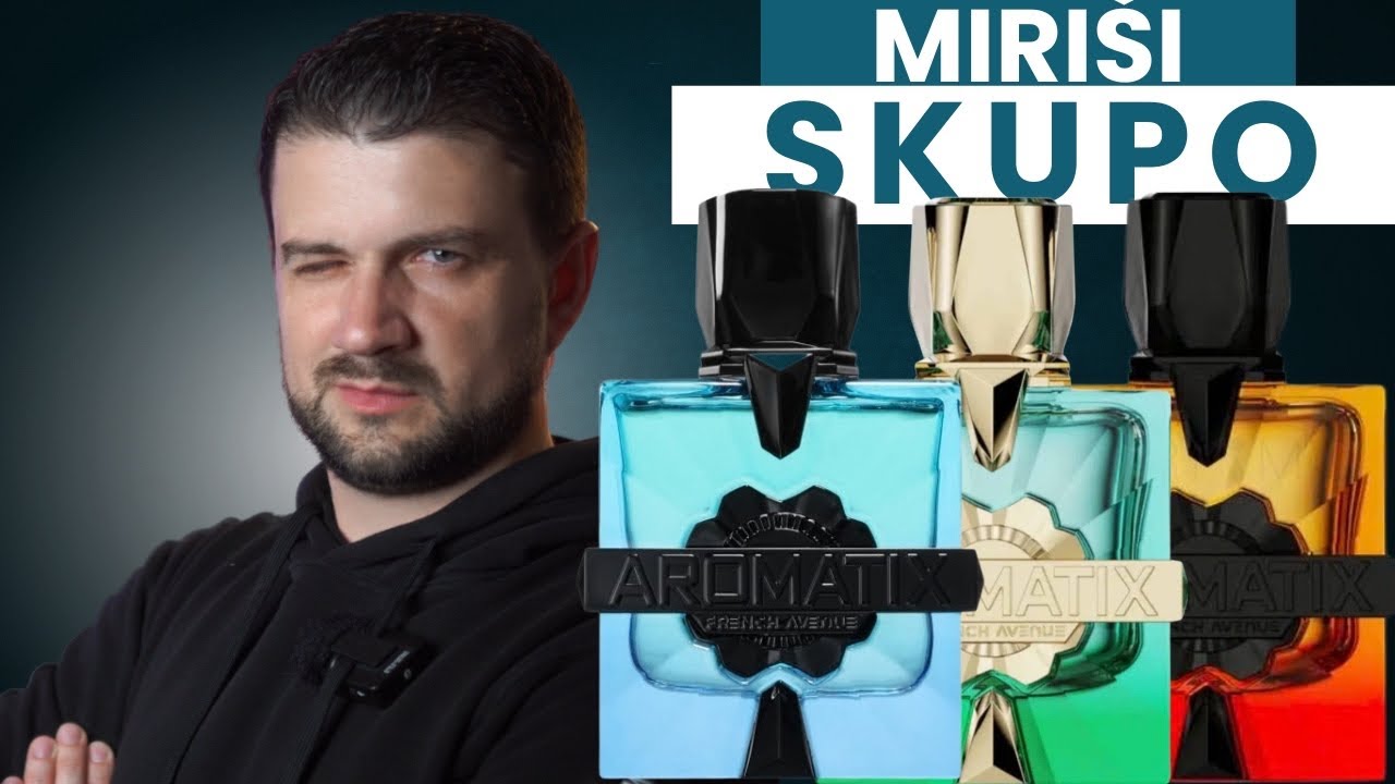 Najbolji AROMATIX parfemi za PROLEĆE i LETO 2026 godine 🔥🔥🔥