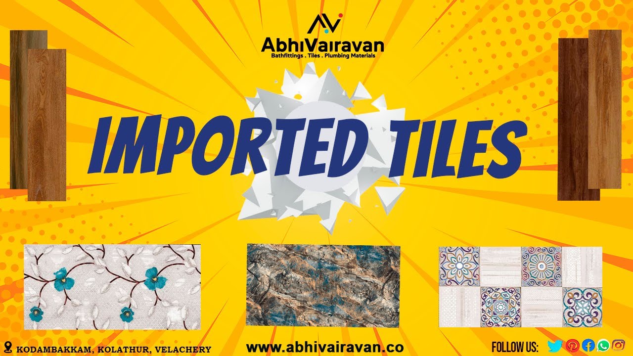 Exclusive Designs Of Imported Tiles | Abhi Vairavan