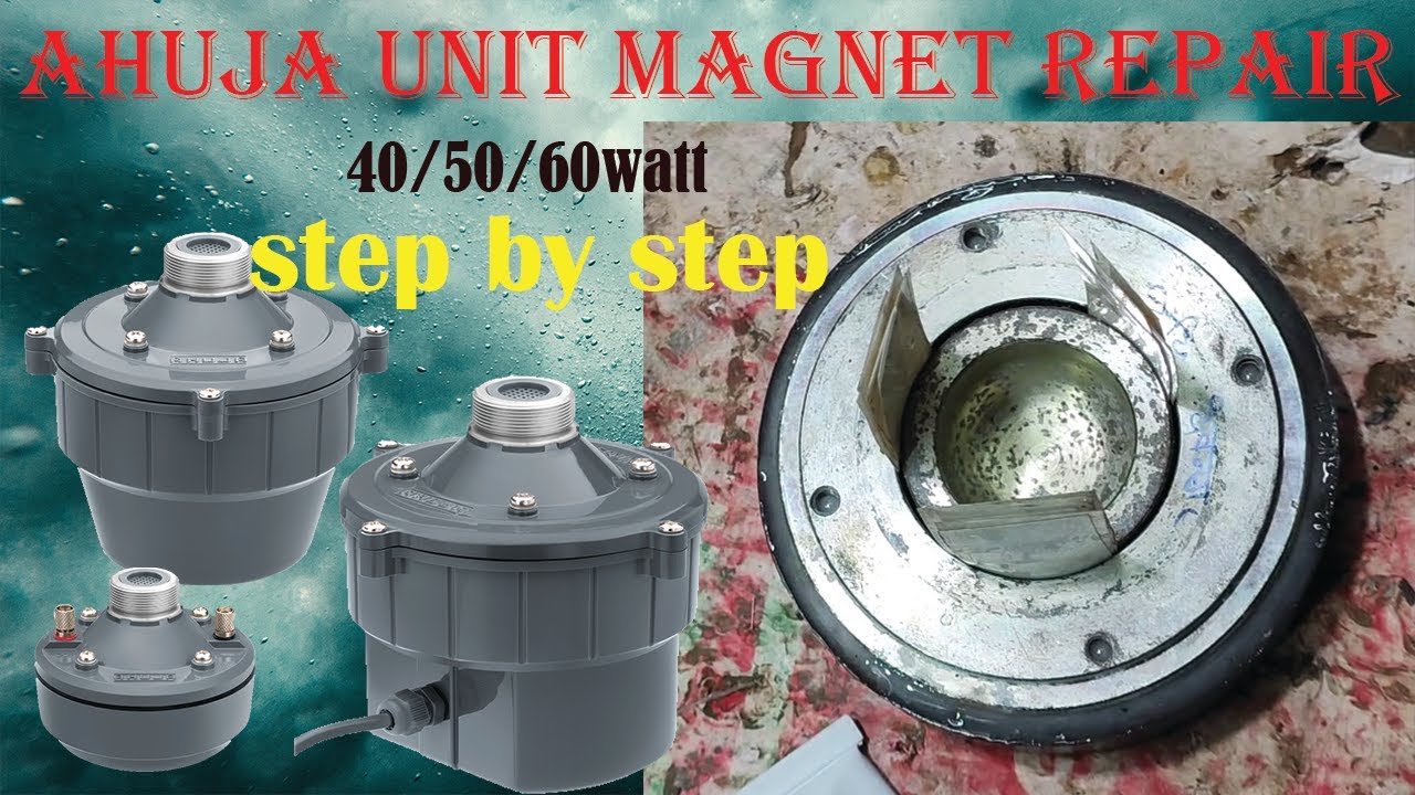 Ahuja unit ka magnet कैसे चिपकाये || Ahuja 50 Watt Driver Unit Magnet Repair | Magnet Out Repair