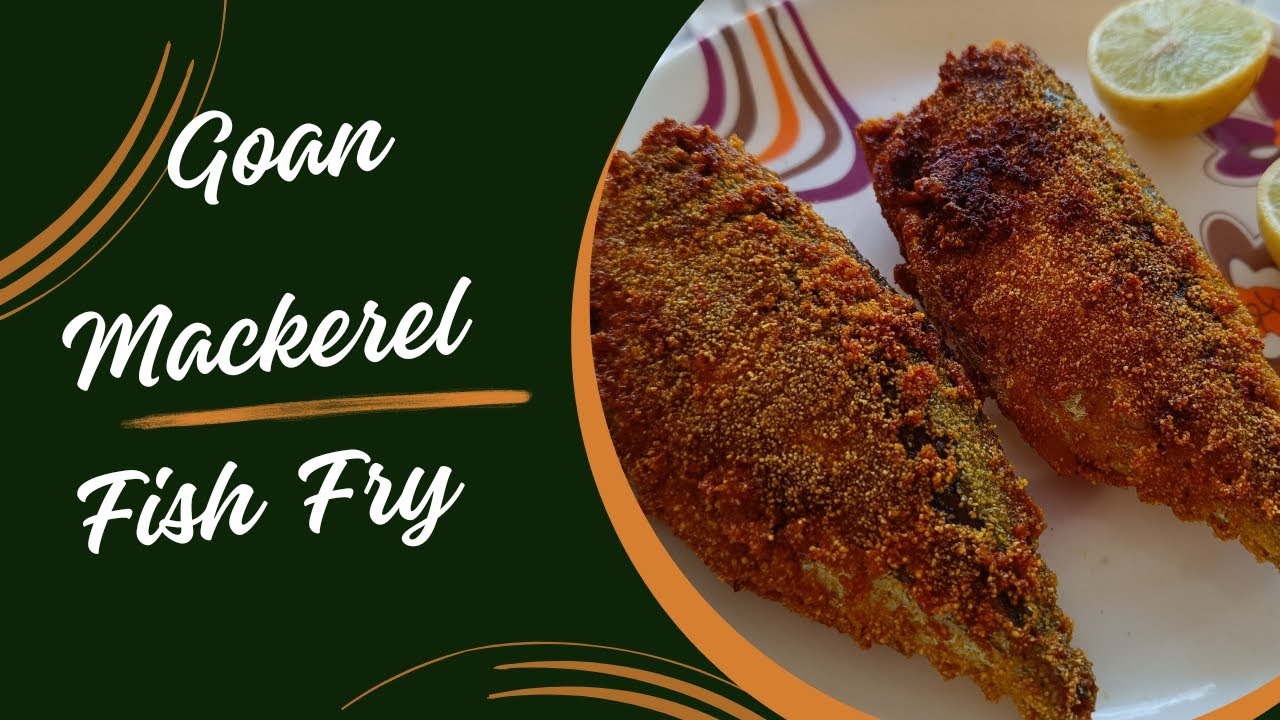 Goan Style Mackerel Fry | Fish Fry with minimum ingredients | Goan style Fish fry