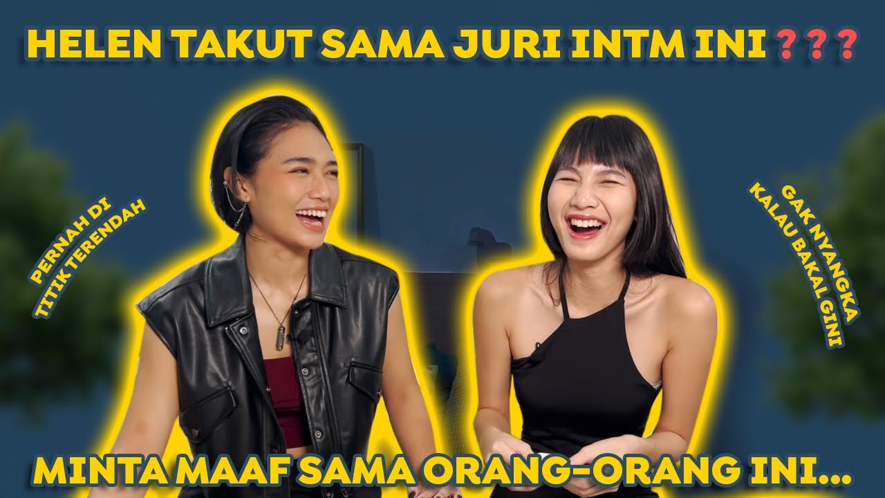 HELEN INTM C2 MERASA BERSALAH ❓❓❓