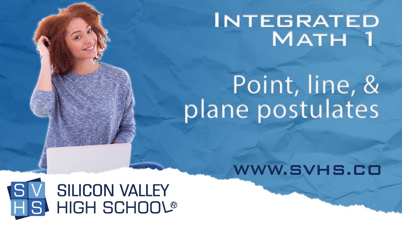Point, line, & plane postulates