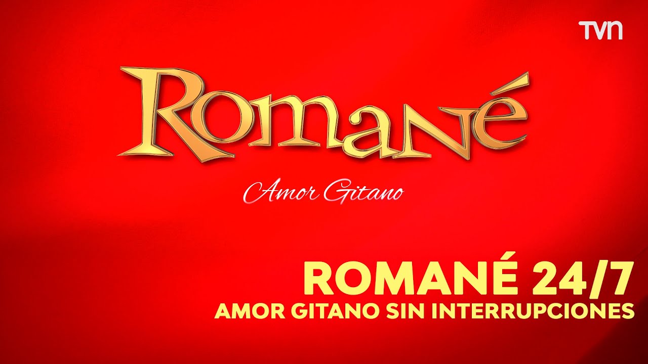 🔴 ROMANÉ EN VIVO 24/7 | Todos los Capítulos Completos | Maratón Teleseries TVN Chile