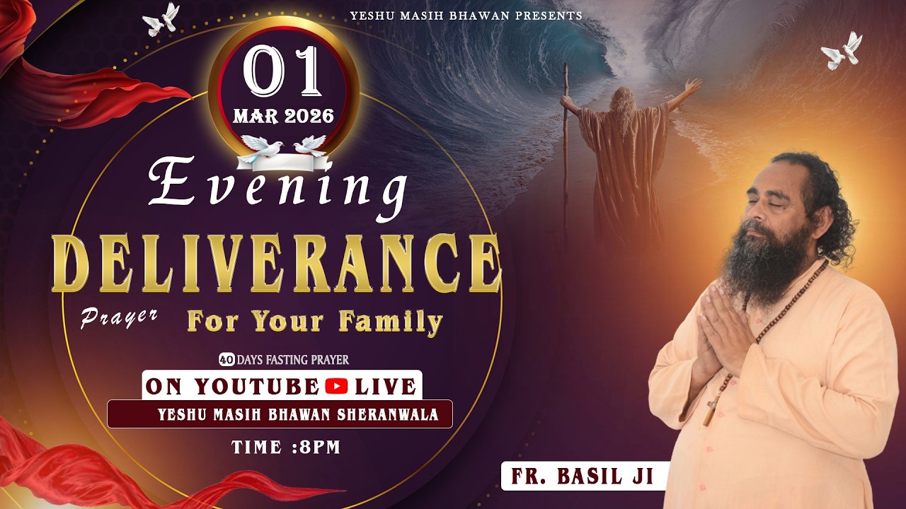 🔴 LIVE || SPECIAL PRAYER FOR RIGHTEOUS LIFE (01 MAR 2026 )TIME 8PM TO 9PM FR.BASIL (YMB) MALOUT
