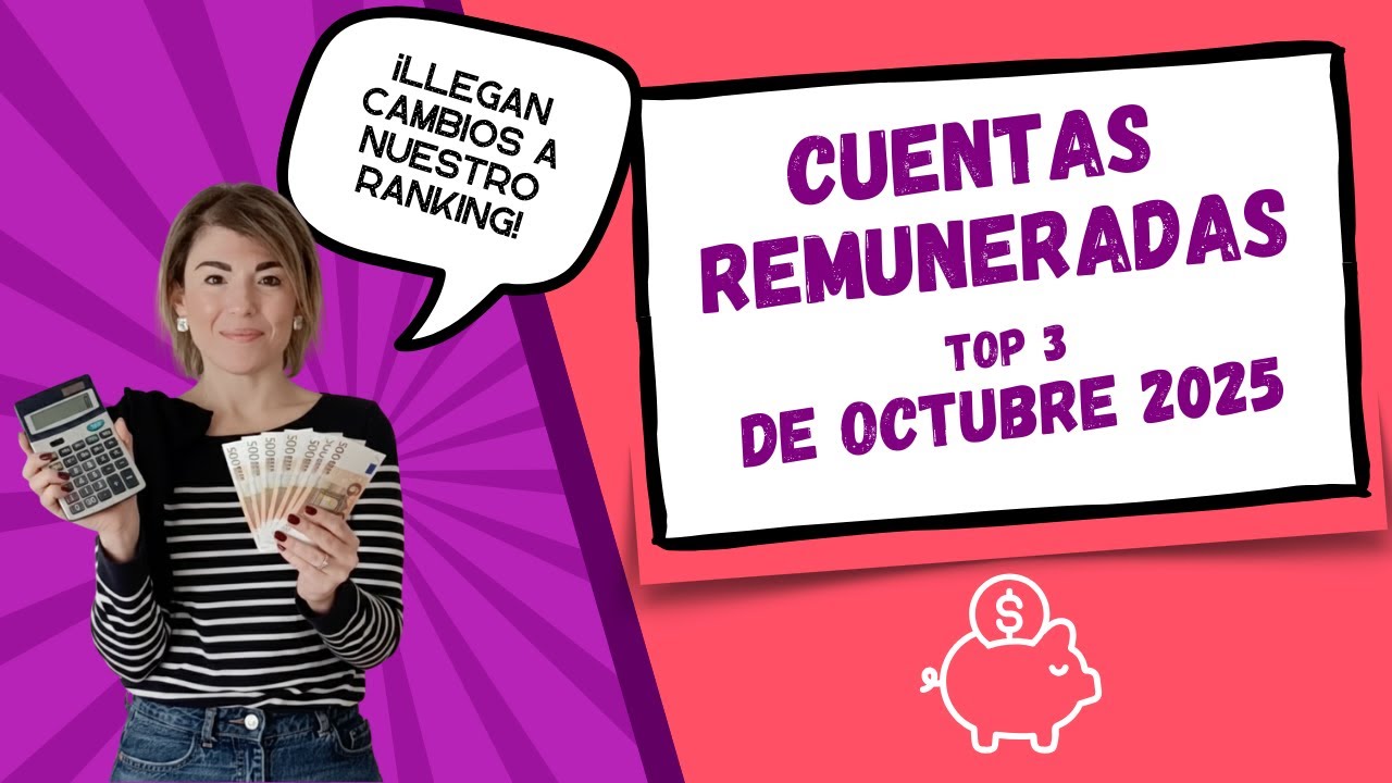 💶 Las MEJORES cuentas REMUNERADAS de OCTUBRE 2025 🏅
