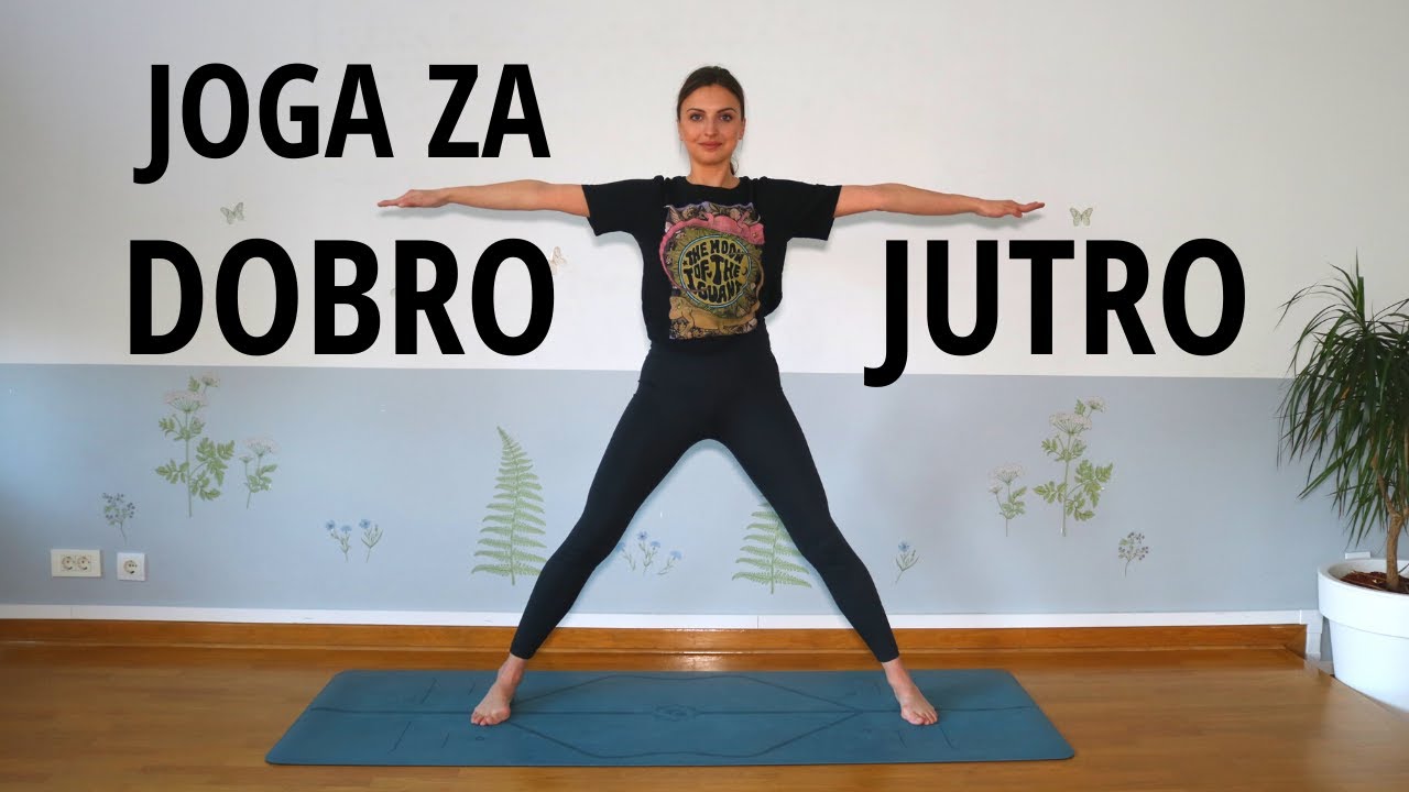 Joga Za Dobro Jutro - Jutarnja joga | Samo Joga