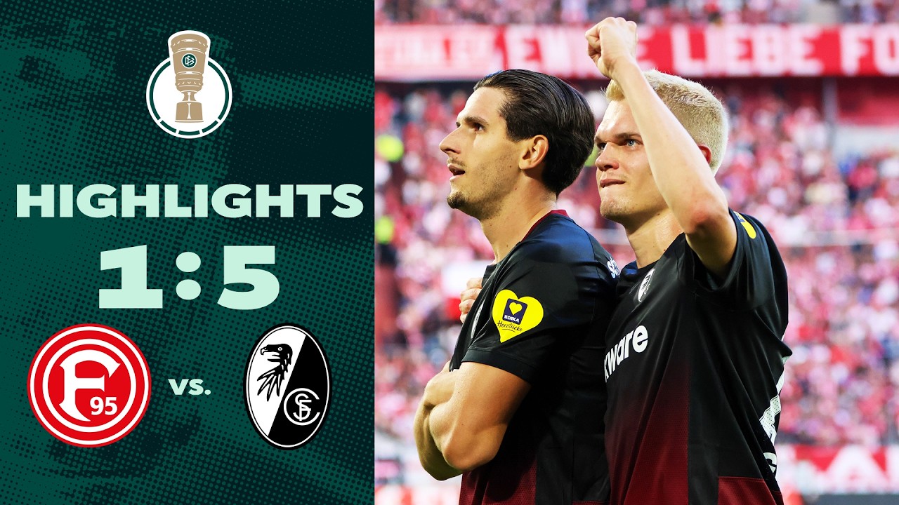 Dominant win | Fortuna D&uuml;sseldorf vs SC Freiburg 1-5 | Highlights | DFB-Pokal first round